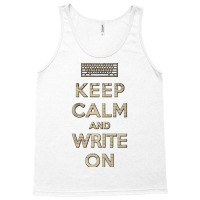 Keep Calm And Write On Vintage Tank Top | Artistshot