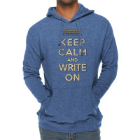 Keep Calm And Write On Vintage Lightweight Hoodie | Artistshot