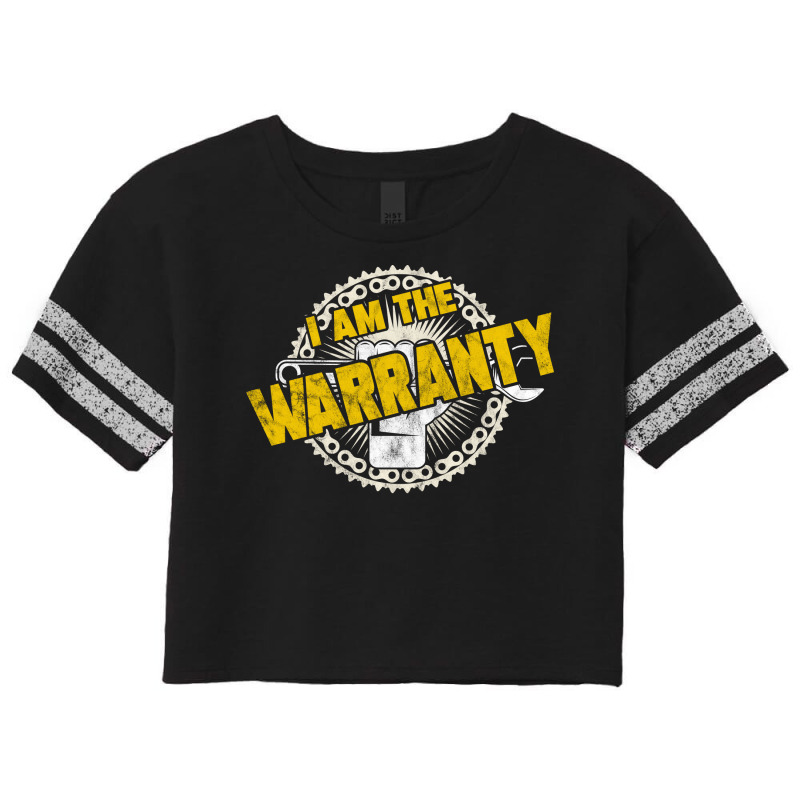 I Am The Warranty Funny Car Enthusiast Car Mechani Scorecard Crop Tee by wyllycavala2 | Artistshot