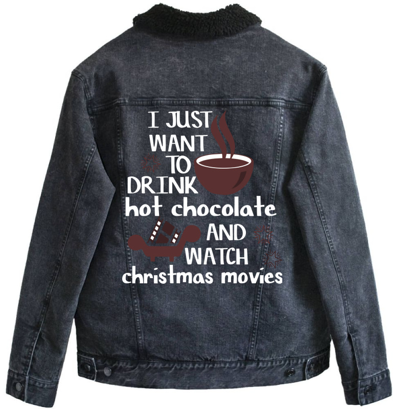 I Just Want To Drink Hot Chocolate And Watch Chris Unisex Sherpa-lined Denim Jacket | Artistshot