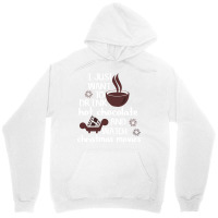 I Just Want To Drink Hot Chocolate And Watch Chris Unisex Hoodie | Artistshot