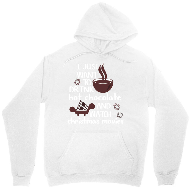 I Just Want To Drink Hot Chocolate And Watch Chris Unisex Hoodie | Artistshot