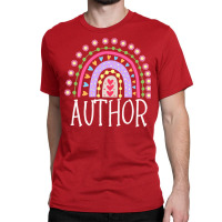 Author Rainbow Gifts Funny Classic T-shirt | Artistshot