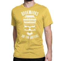 Bookmarks Are For Quitters Halloween Writer Typewr Classic T-shirt | Artistshot