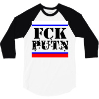 Fck Putin Fuck Putin 3/4 Sleeve Shirt | Artistshot