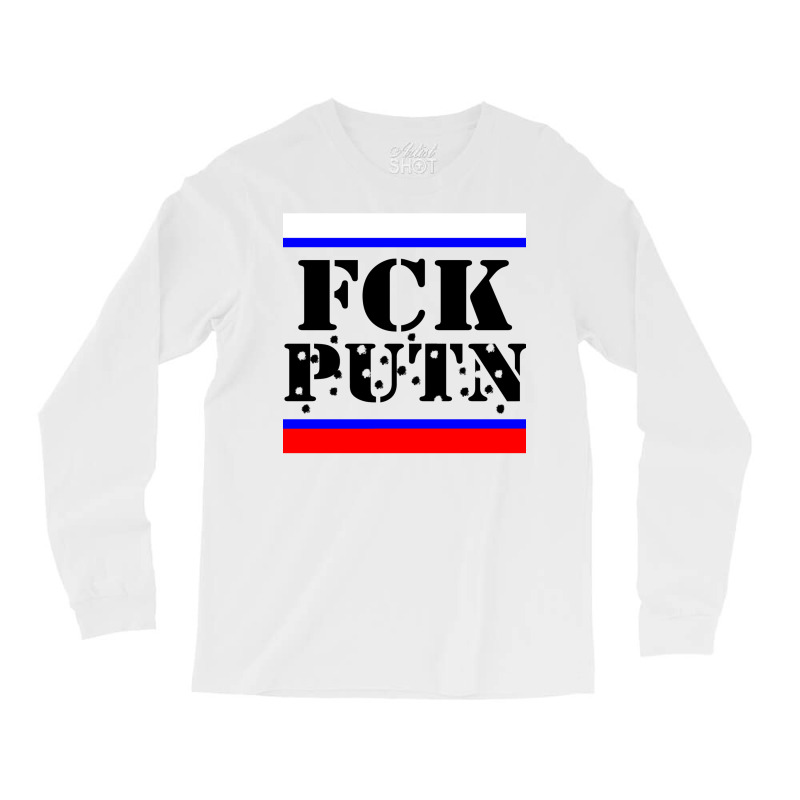 Fck Putin Fuck Putin Long Sleeve Shirts by luyomaranop | Artistshot