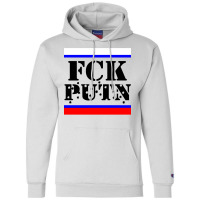 Fck Putin Fuck Putin Champion Hoodie | Artistshot