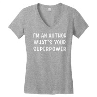 Im An Author Whats Your Superpower Vintage Women's V-neck T-shirt | Artistshot