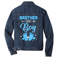 Gender Reveal For Brother Says Boy Matching Family Men Denim Jacket | Artistshot