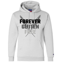 Gluten Free Forever Wheatear Music Champion Hoodie | Artistshot