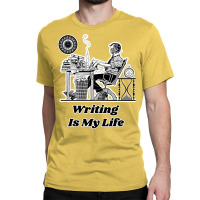 Writing Is My Life Retro Illustration Design For T Classic T-shirt | Artistshot