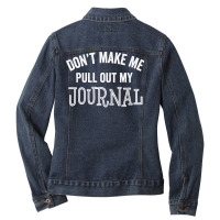 Funny Journal Writer Author Blogger Journalist Gif Ladies Denim Jacket | Artistshot