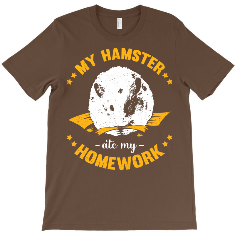 My Hamster Ate My Homework School Student Gift T-shirt | Artistshot