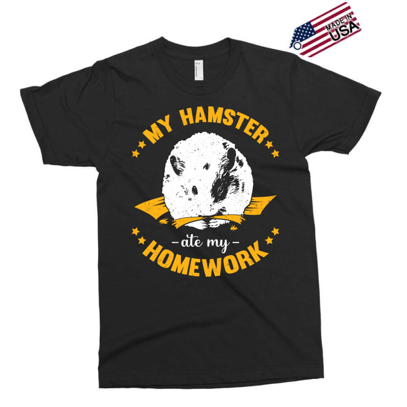 My Hamster Ate My Homework School Student Gift Exclusive T-shirt | Artistshot