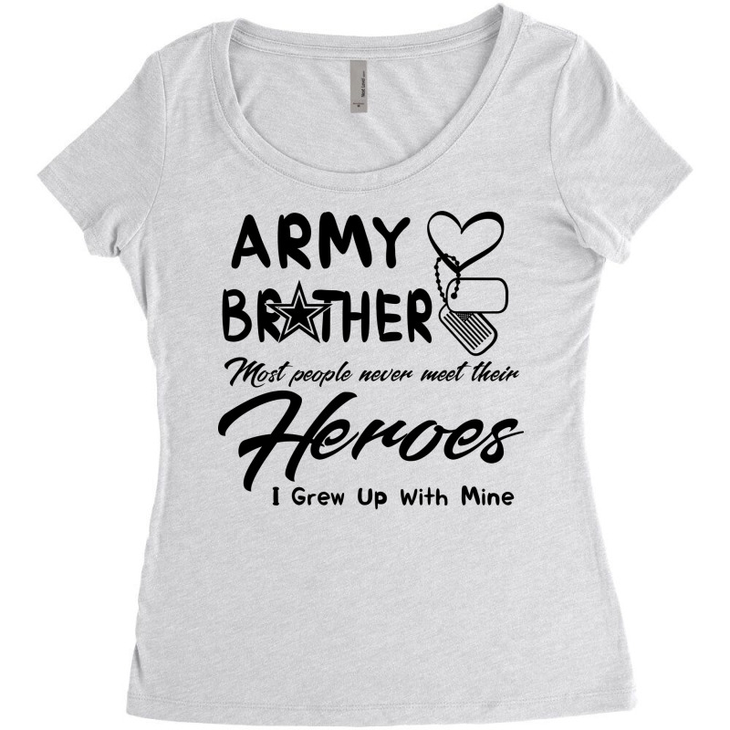 Brother Most People Never Meet Their Heroes Women's Triblend Scoop T-shirt by melodiahssens | Artistshot