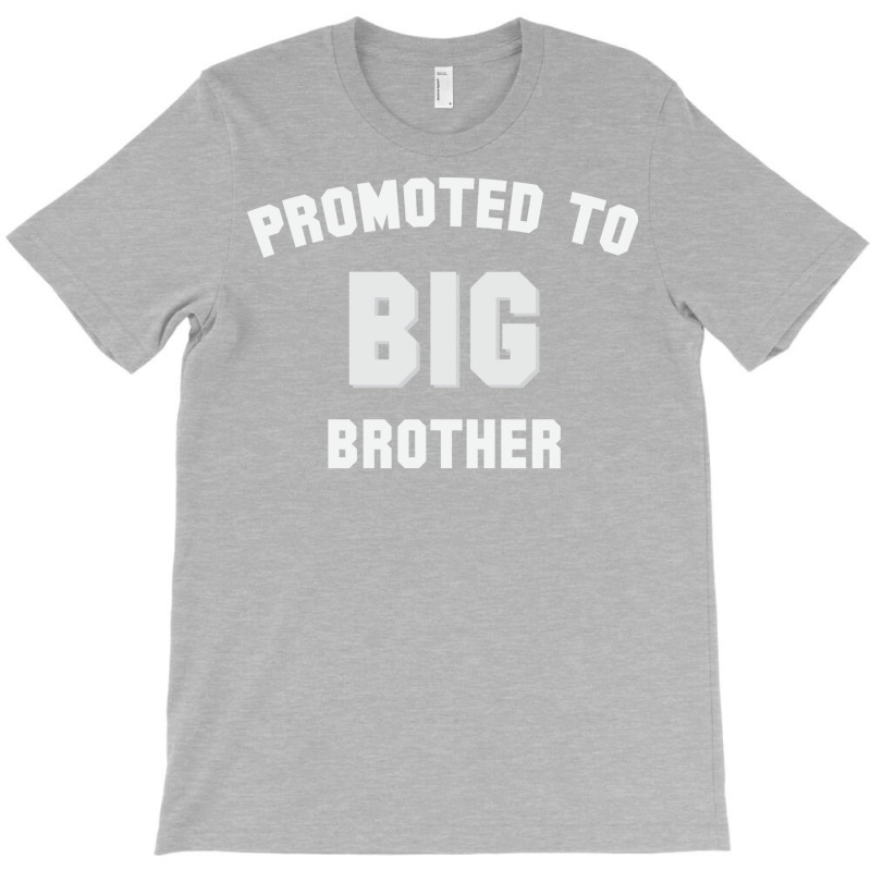 Promoted To Big Brother Gift T-shirt | Artistshot