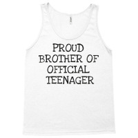 Proud Brother Of Official Teenager Tank Top | Artistshot