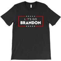 Lets Go Brandon T-shirt | Artistshot