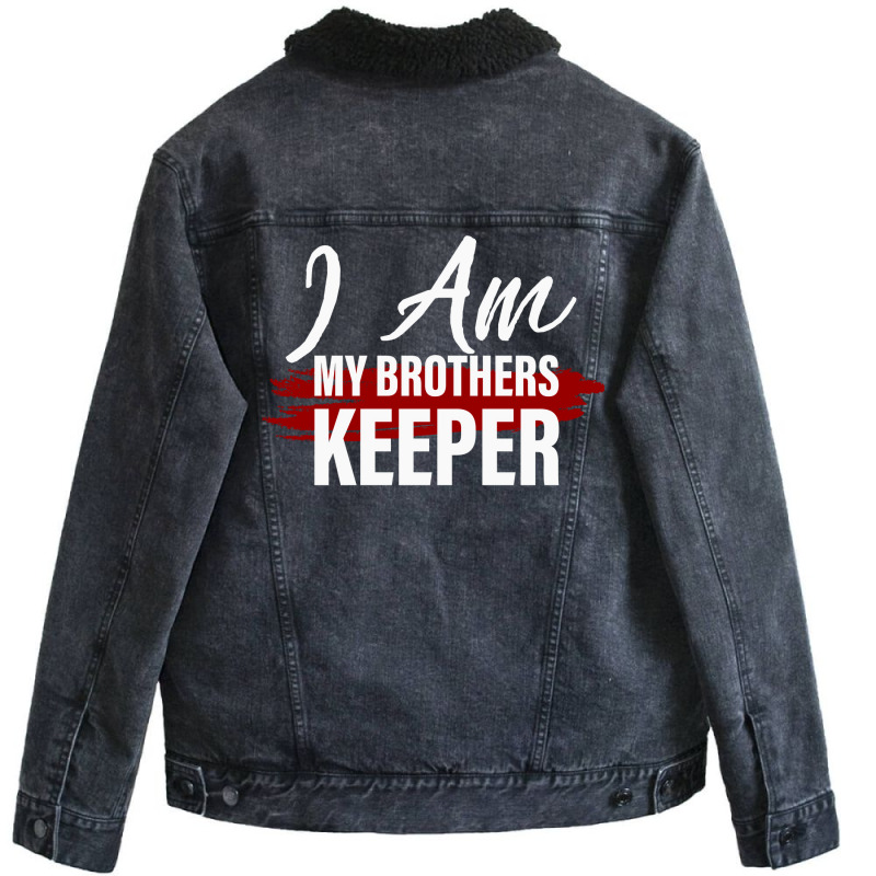 I Am My Brothers Keeper 2 Unisex Sherpa-lined Denim Jacket | Artistshot