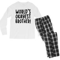 Worlds Okayest Brother Funny Big Brother Men's Long Sleeve Pajama Set | Artistshot