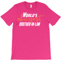 Worlds Okayest Brotherinlaw Funny Sisterinlaw 7 T-shirt | Artistshot