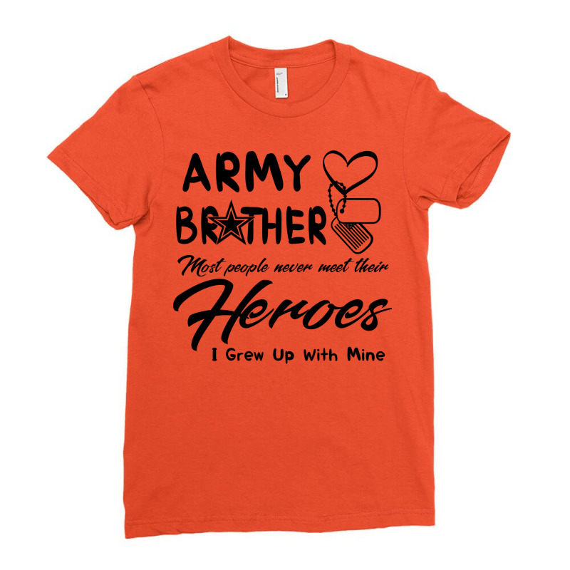 Brother Most People Never Meet Their Heroes 1 Ladies Fitted T-Shirt by erwenkeriyai | Artistshot