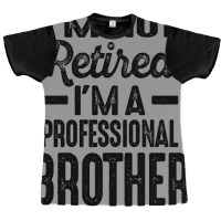 Brother 25 Graphic T-shirt | Artistshot