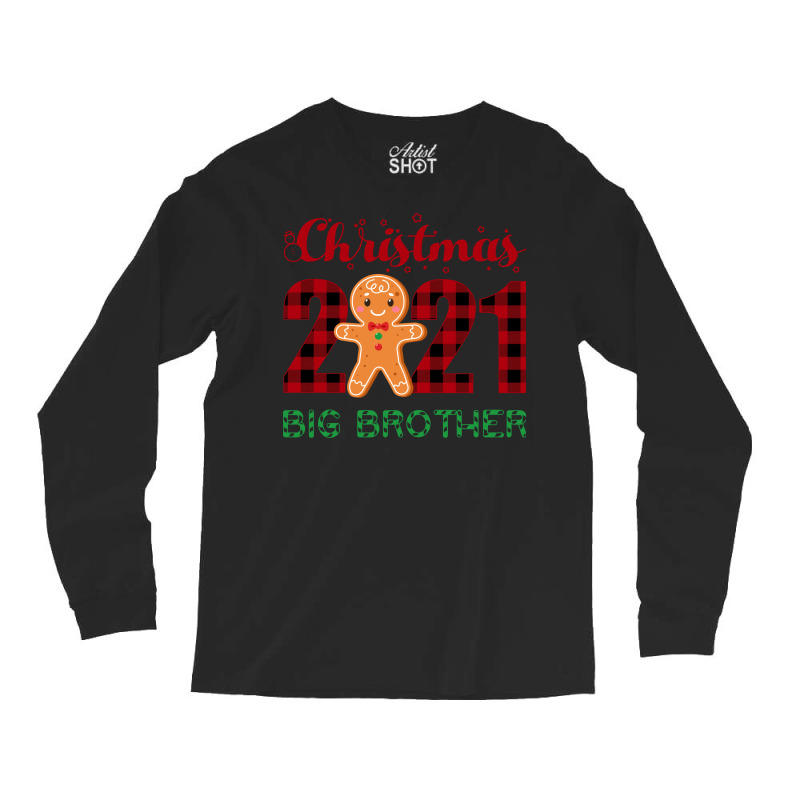 Christmas 2021 Big Brother Gingerbread Matching Fa Long Sleeve Shirts | Artistshot