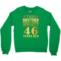 Officiallyyears Old Brother Birthday Funny Crewneck Sweatshirt | Artistshot