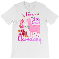 I Am 15 Years Old And Llamazing 15th Llama Birthda T-shirt | Artistshot