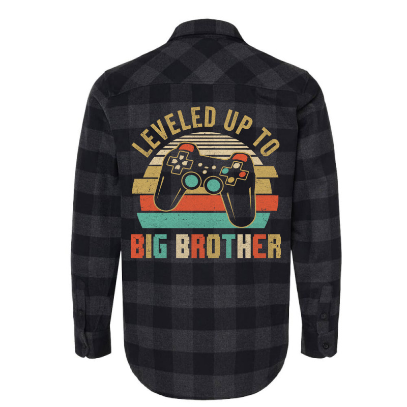 Leveled Up To Big Brother Ba Flannel Shirt | Artistshot