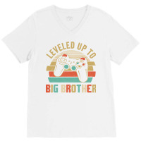 Leveled Up To Big Brother Ba V-neck Tee | Artistshot