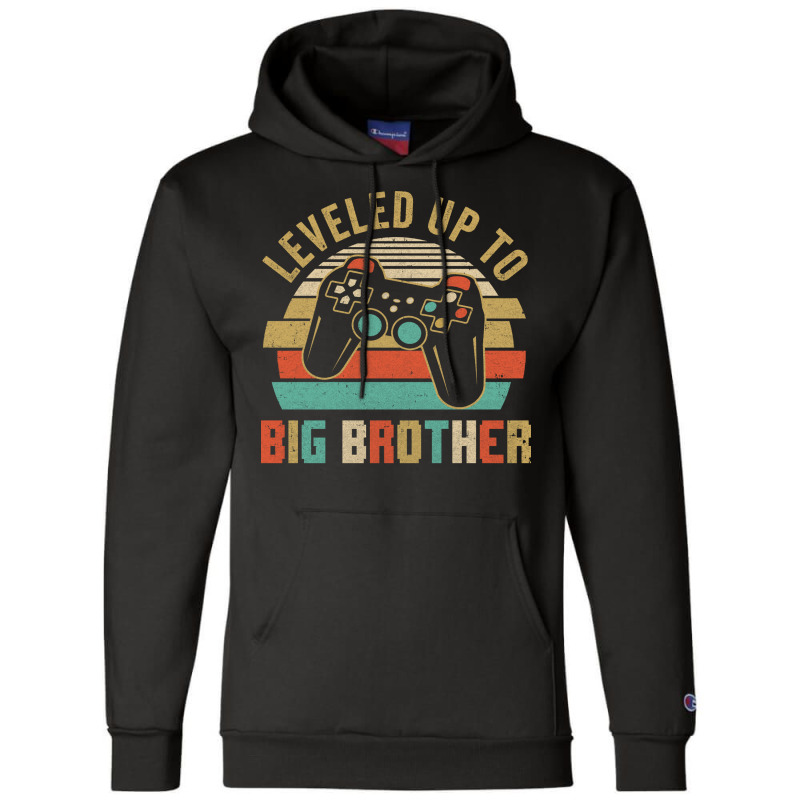 Leveled Up To Big Brother Ba Champion Hoodie | Artistshot