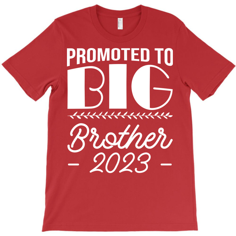 Promoted To Big Brother Sibling Pregnancy Announce T-shirt | Artistshot