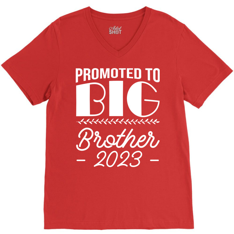 Promoted To Big Brother Sibling Pregnancy Announce V-neck Tee | Artistshot