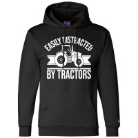 Easily Distracted By Tractors Champion Hoodie | Artistshot