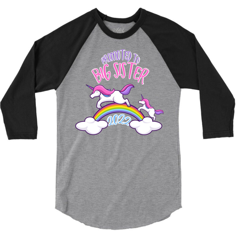 Promoted To Big Sister 2022 1 3/4 Sleeve Shirt | Artistshot