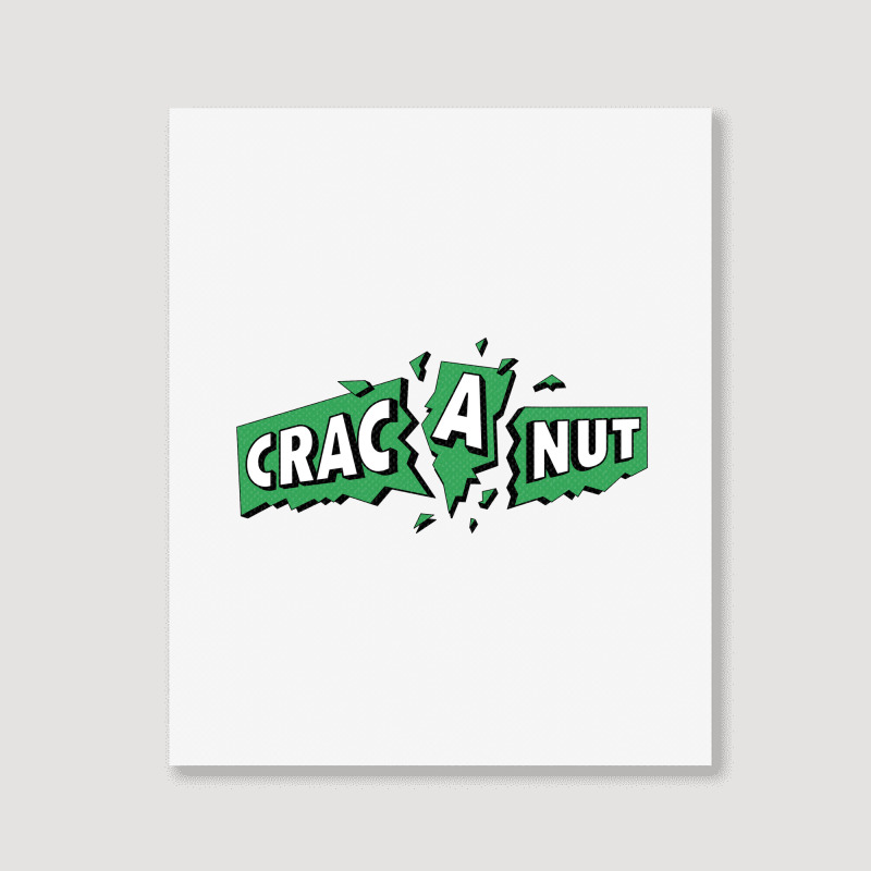 Crac A Nut - Snacks Peanuts And Nuts Portrait Canvas Print | Artistshot