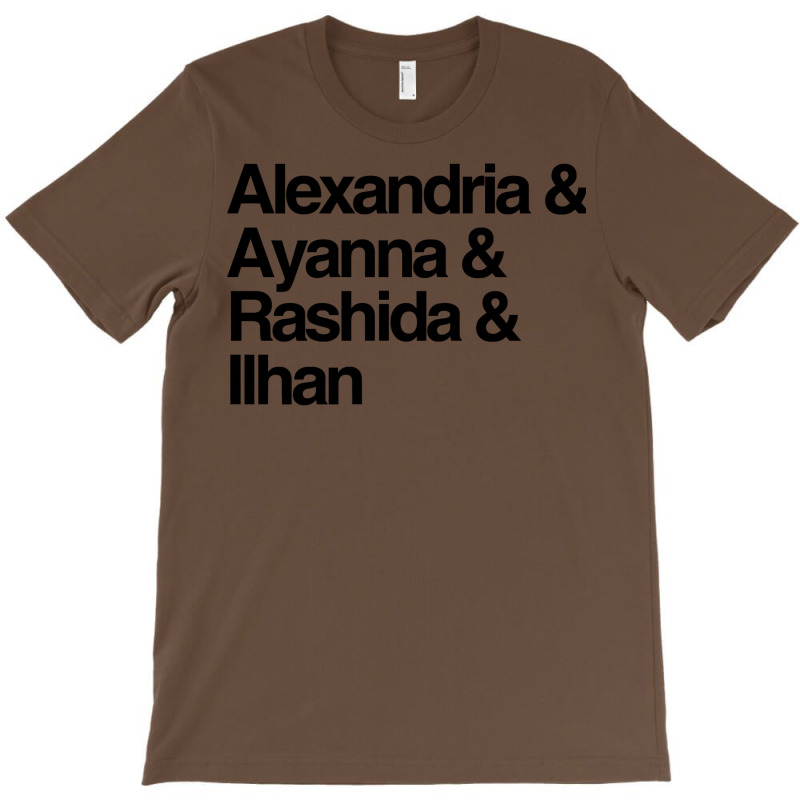 Alexandria And Ayanna And Rashida And Ilhan T-Shirt by reifenemuksa | Artistshot