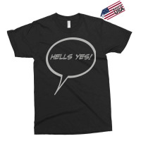 Word Balloon Hells Yes Version B Exclusive T-shirt | Artistshot