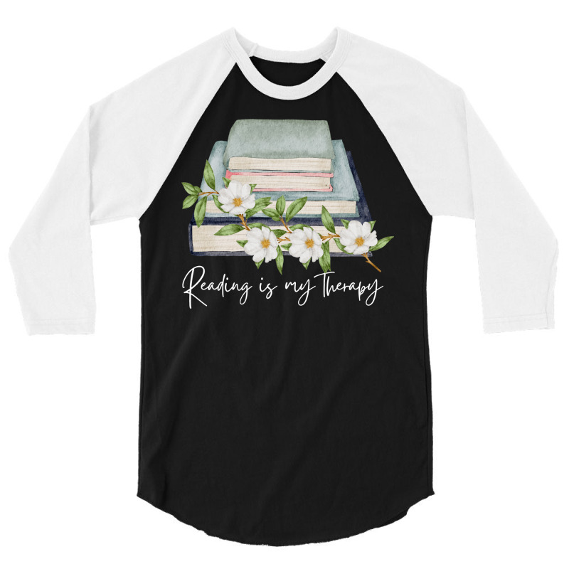 Reading Is My Therapy 54 3/4 Sleeve Shirt by caylumjenrri3 | Artistshot