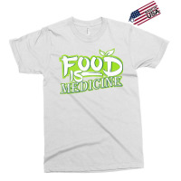 Food Is Medicine Vegans And Vegetarians Gift Aesth Exclusive T-shirt | Artistshot