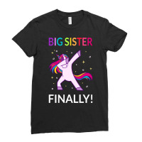 Big Sister Finally I Ladies Fitted T-shirt | Artistshot