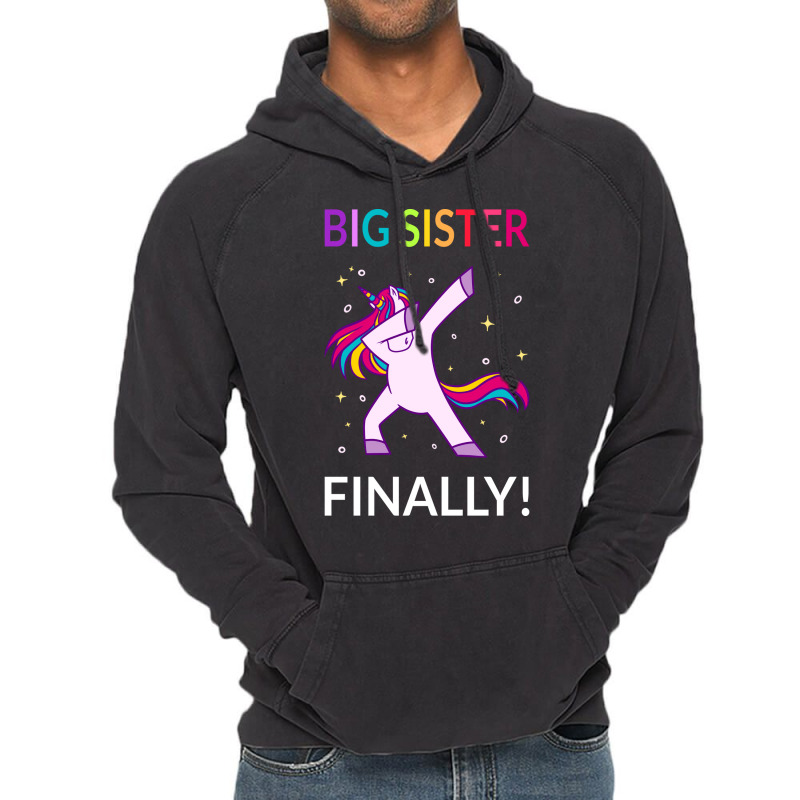 Big Sister Finally I Vintage Hoodie by cottaguricsl | Artistshot