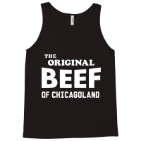 The Original Beef Of Chicagoland Tank Top | Artistshot