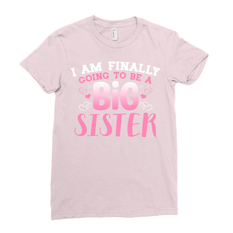 Cute Big Sister To Be Im Finally Going To Be A Big Ladies Fitted T-Shirt by zomtrewb | Artistshot