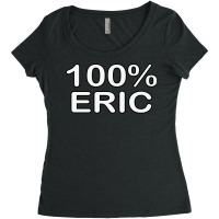 Eric Name Wife Birthday Gifts From Hus Delivered T Women's Triblend Scoop T-shirt | Artistshot