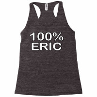 Eric Name Wife Birthday Gifts From Hus Delivered T Racerback Tank | Artistshot