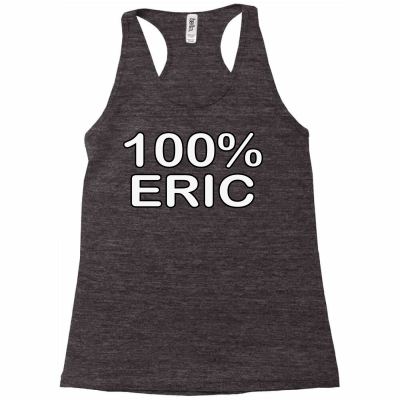 Eric Name Wife Birthday Gifts From Hus Delivered T Racerback Tank by natubunafsiib | Artistshot