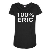 Eric Name Wife Birthday Gifts From Hus Delivered T Maternity Scoop Neck T-shirt | Artistshot